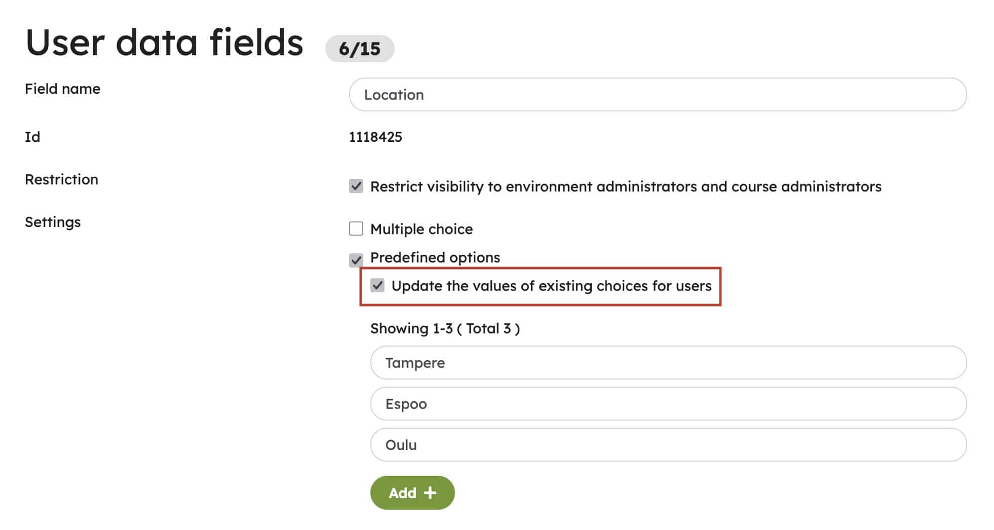 User data field settings showing the Update the values of existing choices for users option, which updates existing users' selected values when predefined choices are changed.