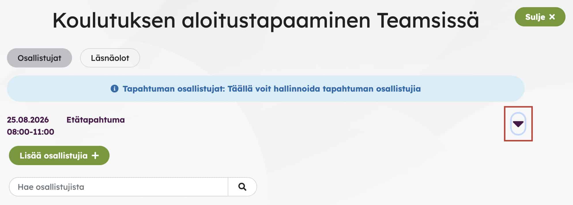Koulutuksen aloitustapaamisen osallistujanäkymä. Oikean reunan nuolipainikkeesta avautuvat osallistujien hallintaan liittyvät lisätoiminnot.