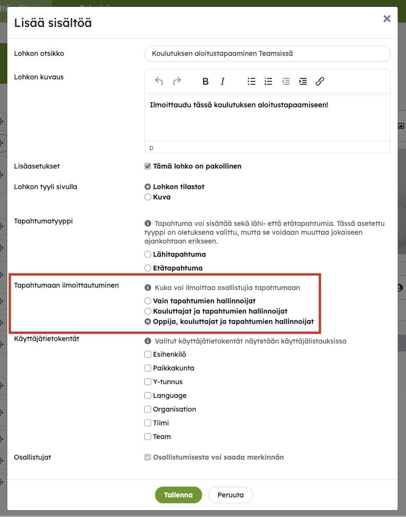 Tapahtuma-lohkon asetus, jonka avulla määritellään, kuka voi ilmoittaa osallistujia tapahtumaan.