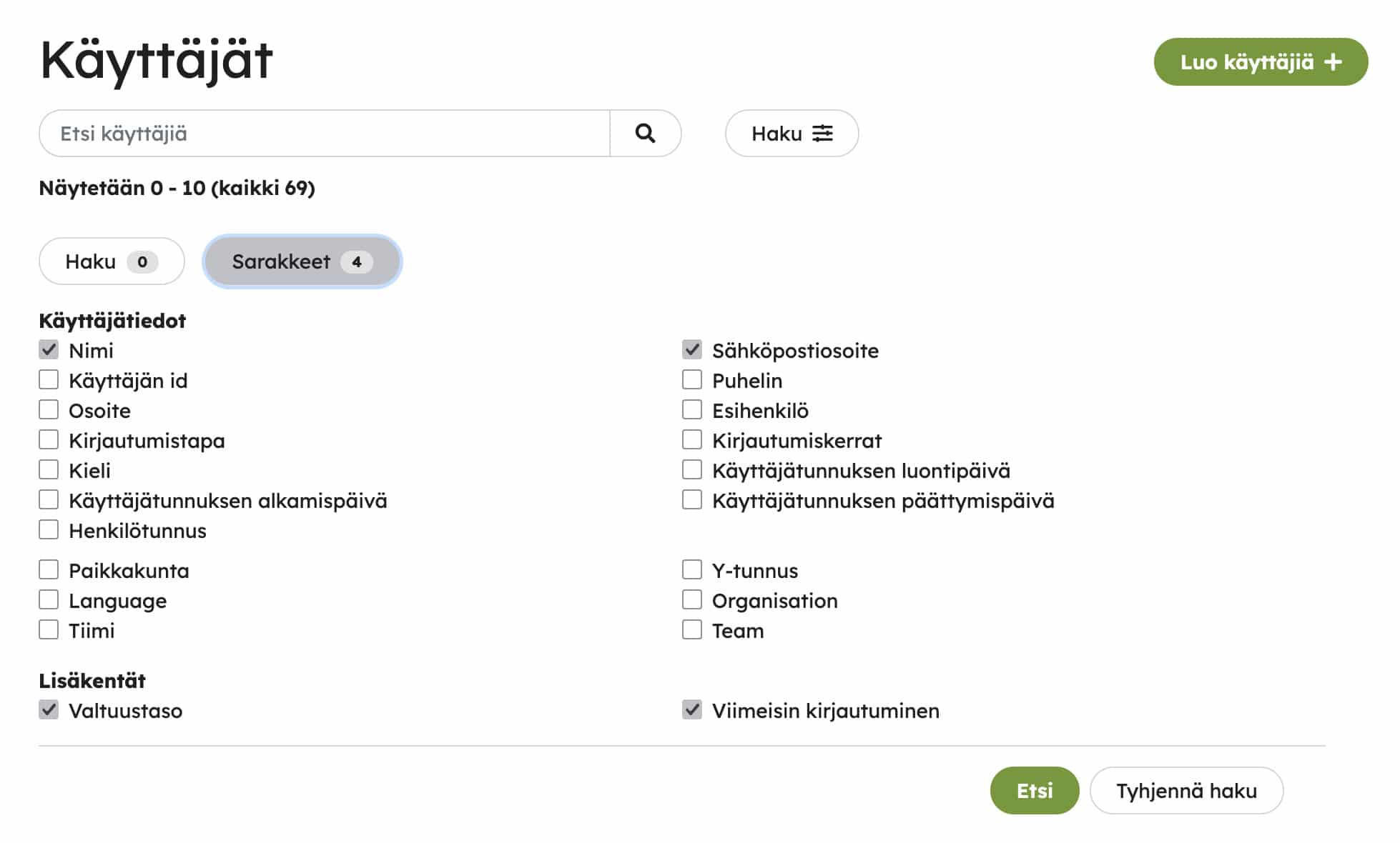 Sarakkeiden valinta käyttäjälistaukseen, jossa määritetään käyttäjistä näytettävät tiedot.